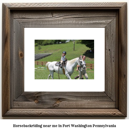 horseback riding near me in Fort Washington, Pennsylvania